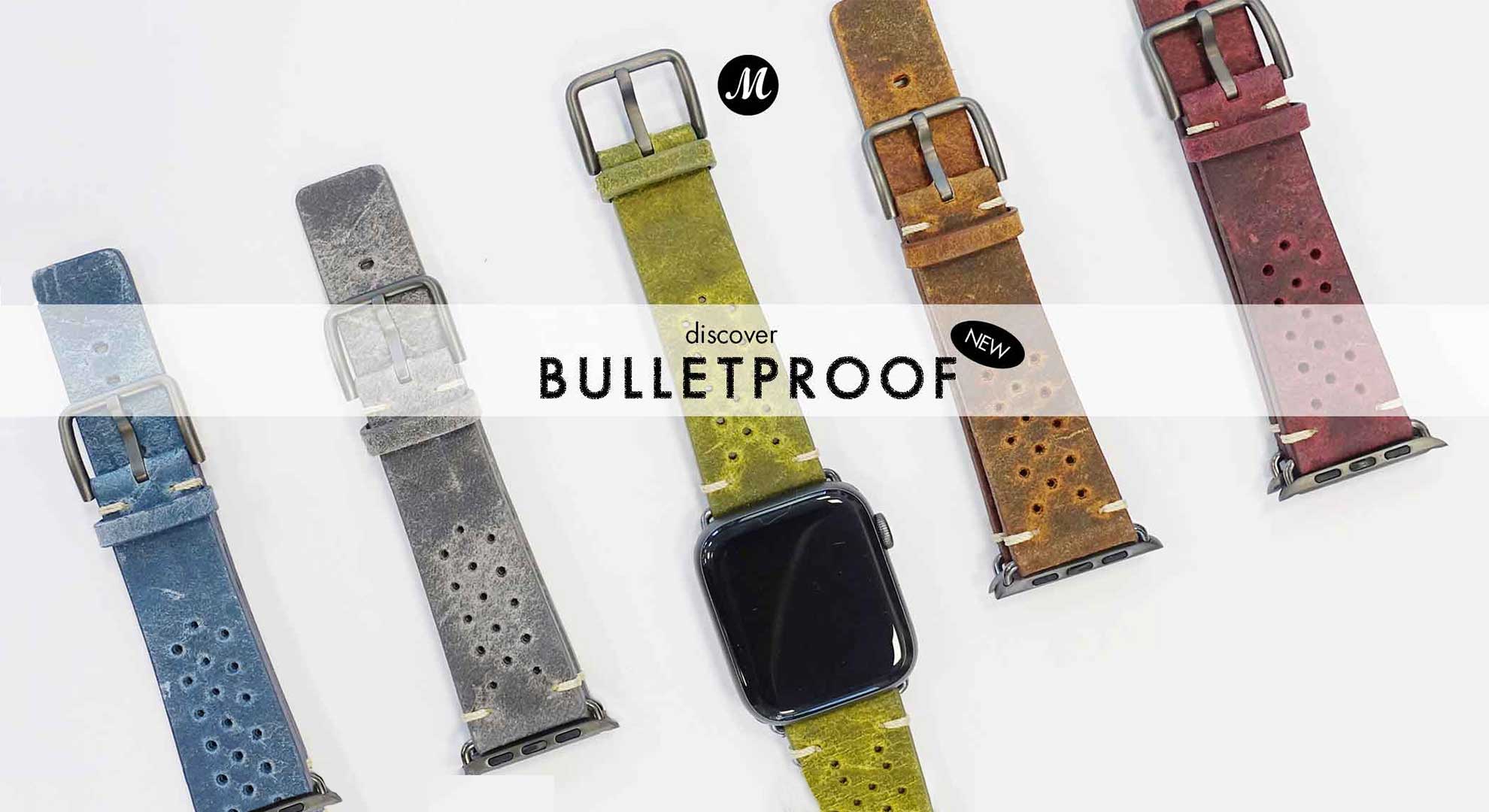 New Bullet Proof Collection for Apple Watch